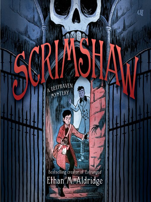 Title details for Scrimshaw by Ethan M. Aldridge - Available